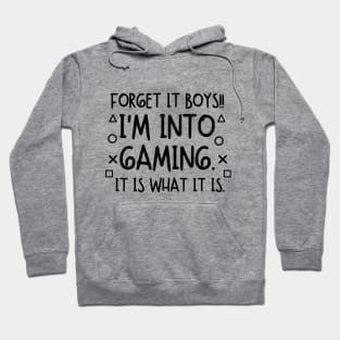 Forget it boys!! I'm into gaming. it is what it is. Hoodie